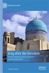 Book cover of Iraq after the Invasion by Saad N. Jawad