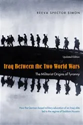 Book cover of Iraq Between the Two World Wars (2nd ed.) by Reeva Spector Simon