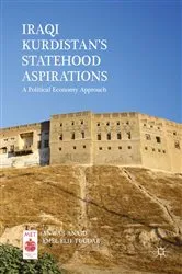 Book cover of Iraqi Kurdistan’s Statehood Aspirations by Anwar Anaid