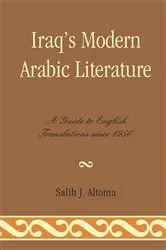 Book cover of Iraq's Modern Arabic Literature by Salih J. Altoma
