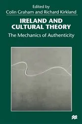 Book cover of Ireland and Cultural Theory by Colin Graham