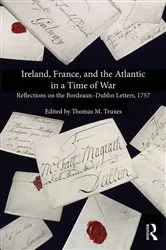 Book cover of Ireland, France, and the Atlantic in a Time of War by Thomas M. Truxes