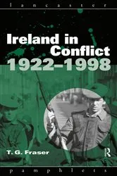 Book cover of Ireland in Conflict 1922-1998 by T.G. Fraser