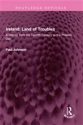 Book cover of Ireland: Land of Troubles by Paul Johnson
