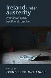 Book cover of Ireland under austerity by Colin Coulter