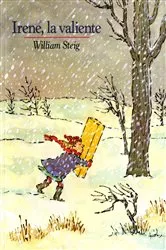 Book cover of Irene, La Valiente by William Steig