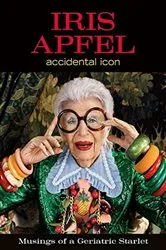 Book cover of Iris Apfel by Iris Apfel