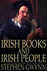Book cover of Irish Books and Irish People by Stephen Gwynn