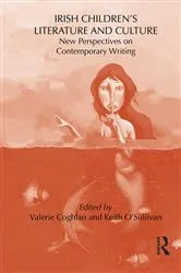 Book cover of Irish Children's Literature and Culture by Keith O'Sullivan