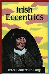 Book cover of Irish Eccentrics by Unknown