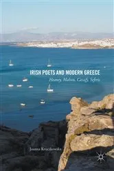 Book cover of Irish Poets and Modern Greece by Joanna Kruczkowska