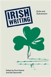 Book cover of Irish Writing by Paul Hyland