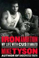 Book cover of Iron Ambition by Mike Tyson