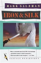 Book cover of Iron and Silk by Mark Salzman
