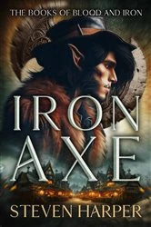 Book cover of Iron Axe by Steven Harper