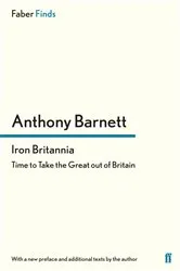 Book cover of Iron Britannia by Anthony Barnett