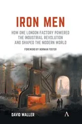 Book cover of Iron Men by David Waller