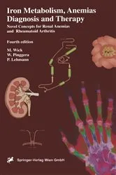 Book cover of Iron Metabolism, Anemias. Diagnosis and Therapy (4th ed.) by Manfred Wick