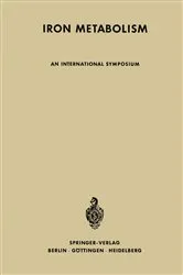 Book cover of Iron Metabolism by Franz Gross