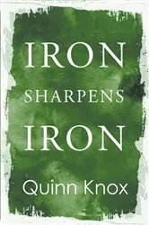 Book cover of Iron Sharpens Iron by Robert P. Vande Kappelle