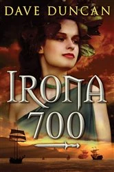 Book cover of Irona 700 by Dave Duncan