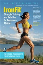 Book cover of IronFit Strength Training and Nutrition for Endurance Athletes by Don Fink