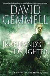 Book cover of Ironhand's Daughter by David Gemmell