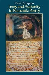 Book cover of Irony and Authority in Romantic Poetry by David Simpson