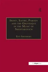 Book cover of Irony, Satire, Parody and the Grotesque in the Music of Shostakovich by Unknown