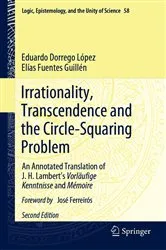 Book cover of Irrationality, Transcendence and the Circle-Squaring Problem (2nd ed.) by Eduardo Dorrego López