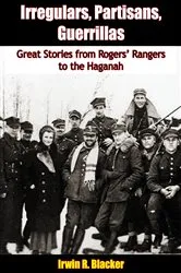 Book cover of Irregulars, Partisans, Guerrillas by Unknown