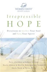 Book cover of Irrepressible Hope Devotional by Women of Faith