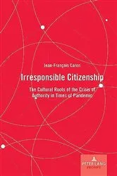 Book cover of Irresponsible Citizenship by Unknown