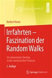 Book cover of Irrfahrten – Faszination der Random Walks (2nd ed.) by Norbert Henze