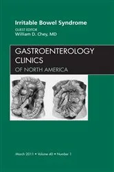 Book cover of Irritable Bowel Syndrome, An Issue of Gastroenterology Clinics by Chey MD, AGAF, FACG, FACP, William D.