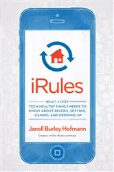 Book cover of iRules by Janell Burley Hofmann