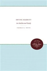 Book cover of Irving Babbitt by Thomas R. Nevin
