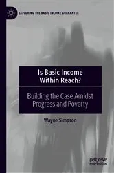 Book cover of Is Basic Income Within Reach? by Wayne Simpson
