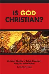 Book cover of Is God Christian? by D. Perman Niles
