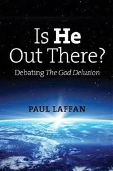 Book cover of Is He Out There? by Paul Laffan