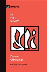 Book cover of Is Hell Real? by Dane Ortlund