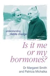 Book cover of Is It Me or My Hormones? by Unknown