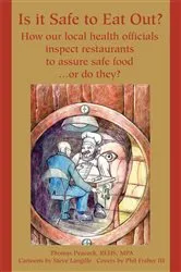 Book cover of Is It Safe to Eat Out? by Thomas Peacock