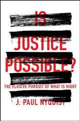 Book cover of Is Justice Possible? by J. Nyquist