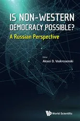 Book cover of Is Non-western Democracy Possible?: A Russian Perspective by Unknown