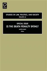 Book cover of Is the Death Penalty Dying? by Austin Sarat