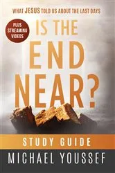 Book cover of Is The End Near? Study Guide by Michael Youssef