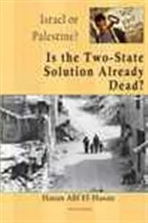 Book cover of Is the Two-State Solution Already Dead? by Hasan Afif El-Hasan