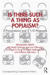 Book cover of Is There Such a Thing as Populism? by Benjamin Arditi