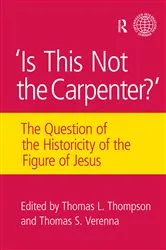 Book cover of Is This Not The Carpenter? by Thomas L. Thompson